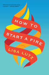How to Start a Fire